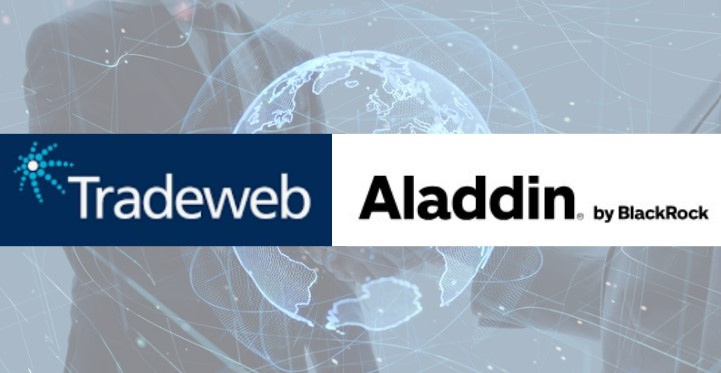 Tradeweb Seals Partnership With Aladdin to Next Phase
