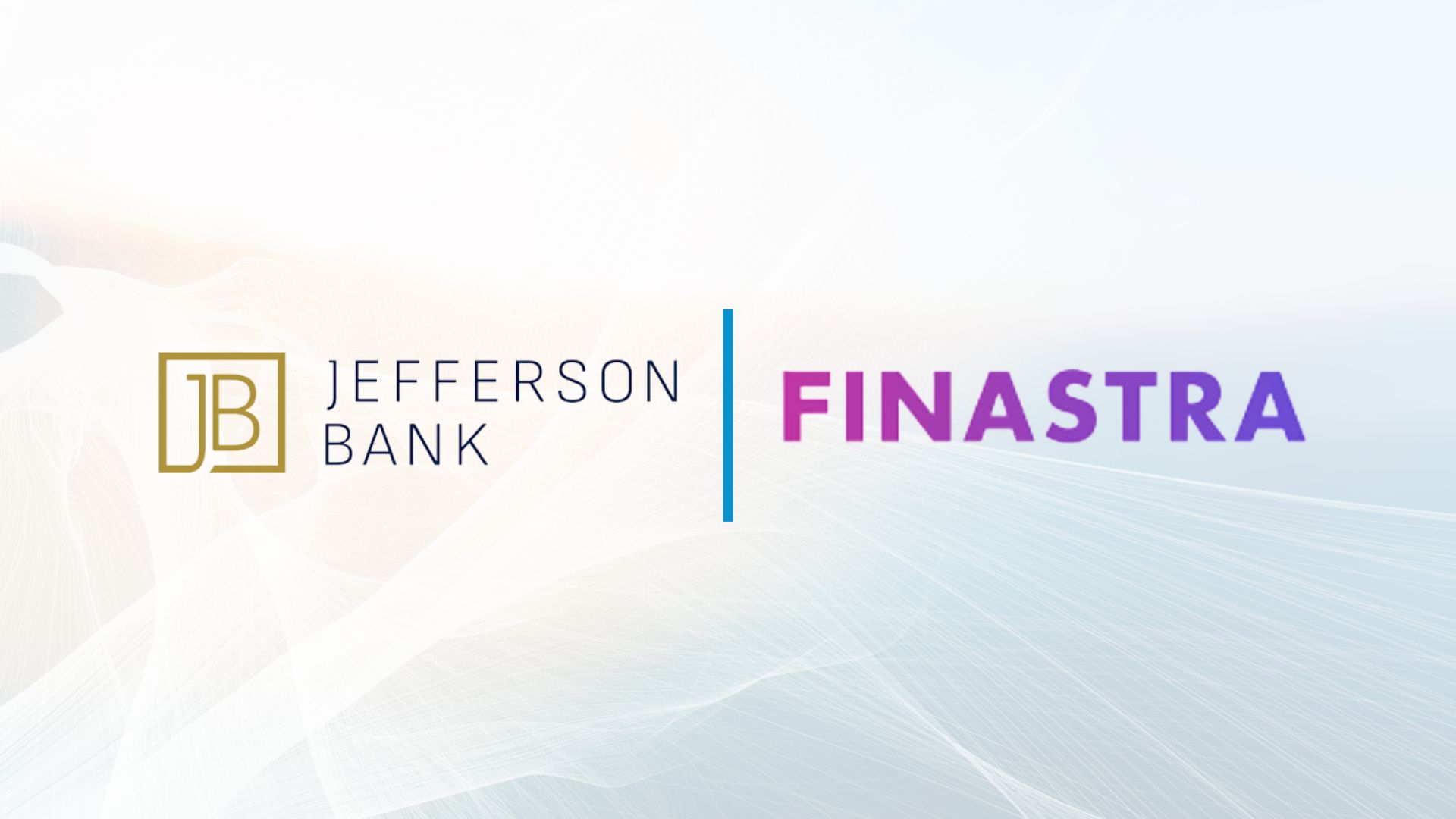 Jefferson Bank Partners with Finastra for Instant Payment
