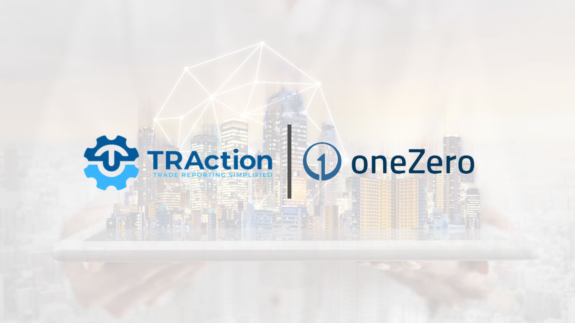 TRAction and oneZero Collaborate for Enhanced Integration