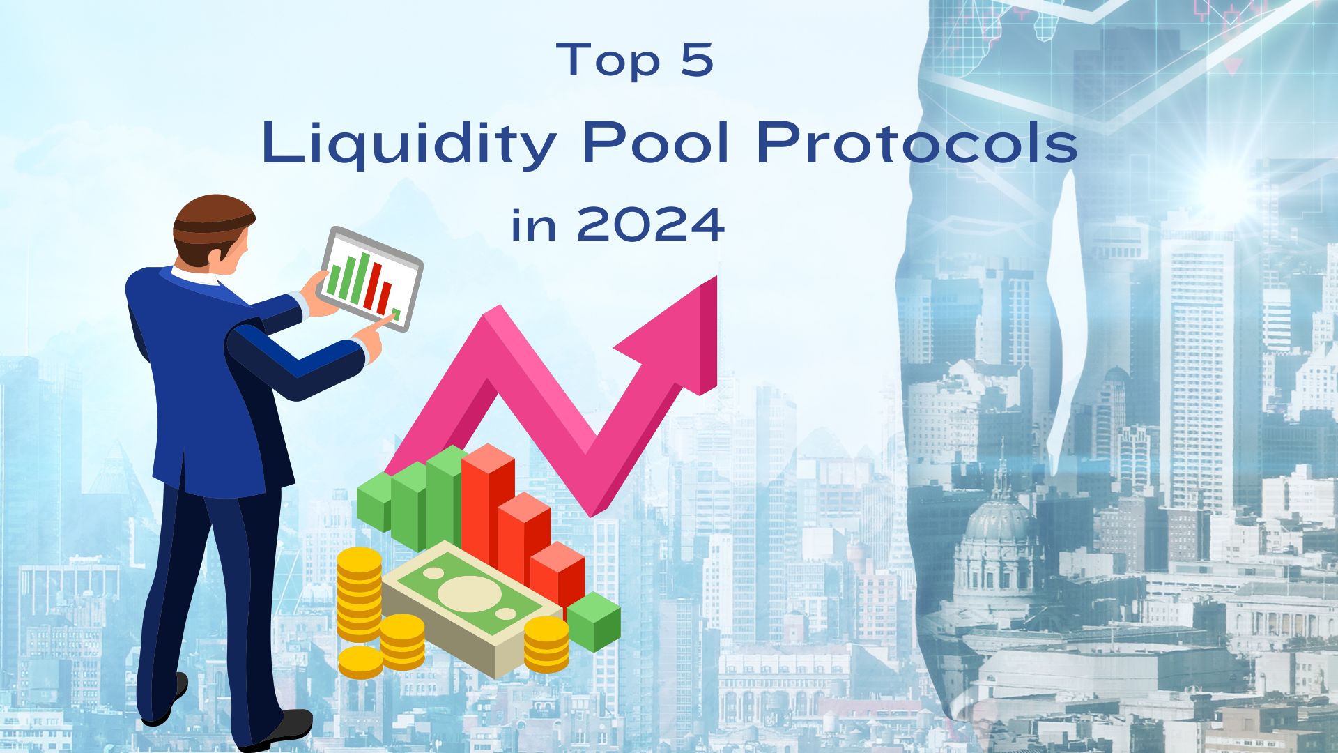 Popular Liquidity Pool Protocols in 2024