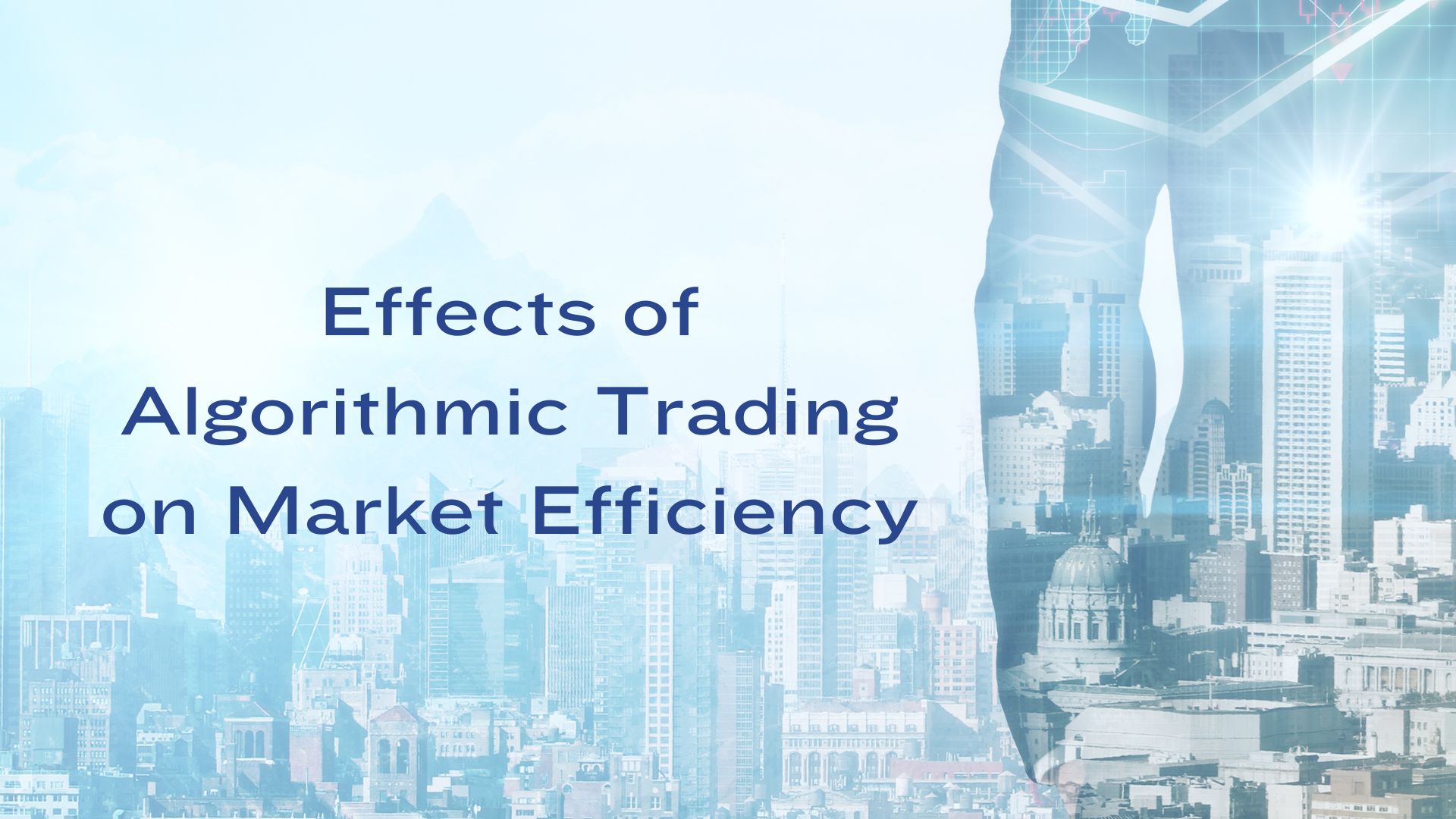 Effects of Algorithmic Trading on Market Efficiency