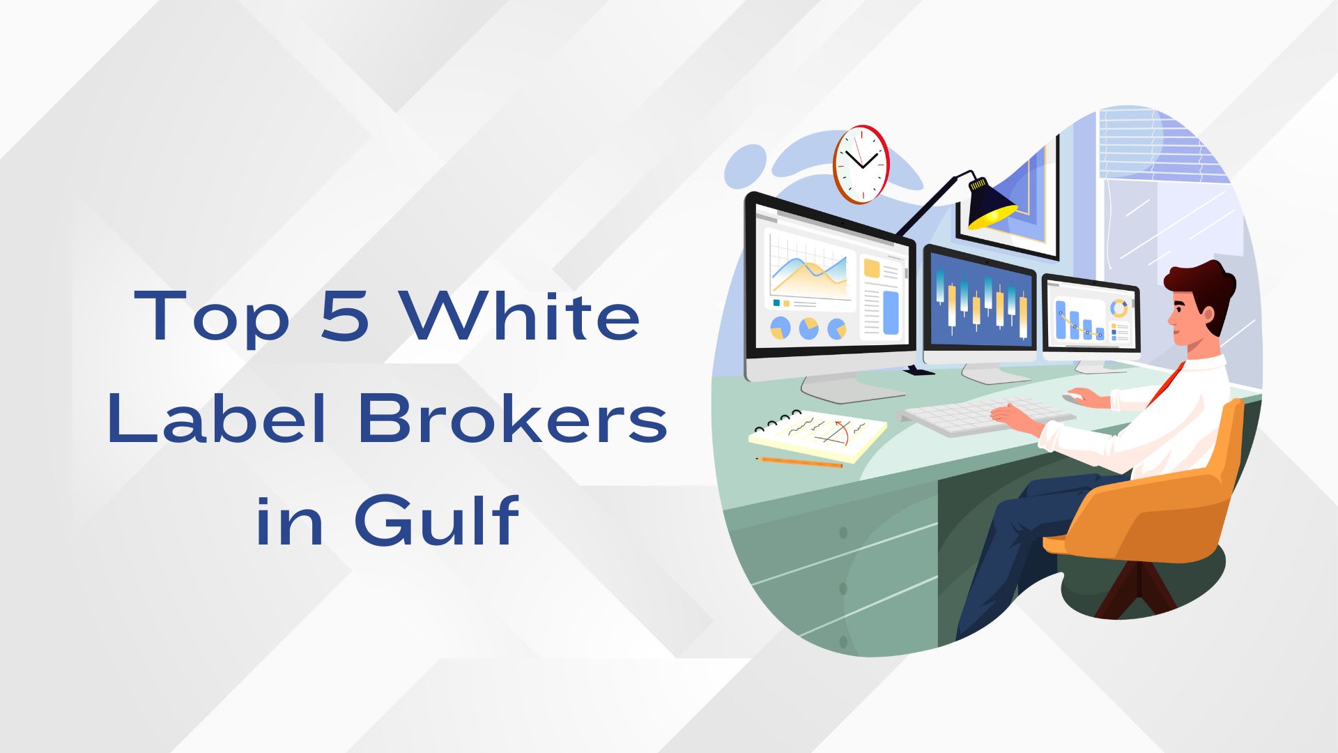Top 5 White Label Brokers in Gulf