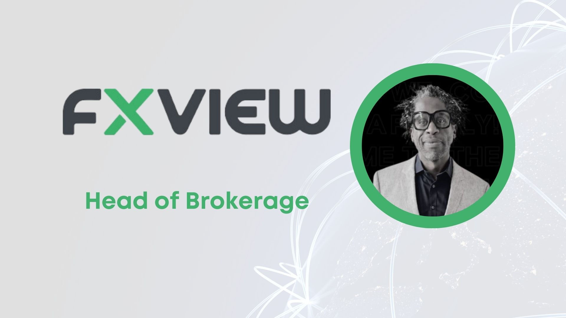 Uchenna Oranu Joins Fxview as Head of Brokerage