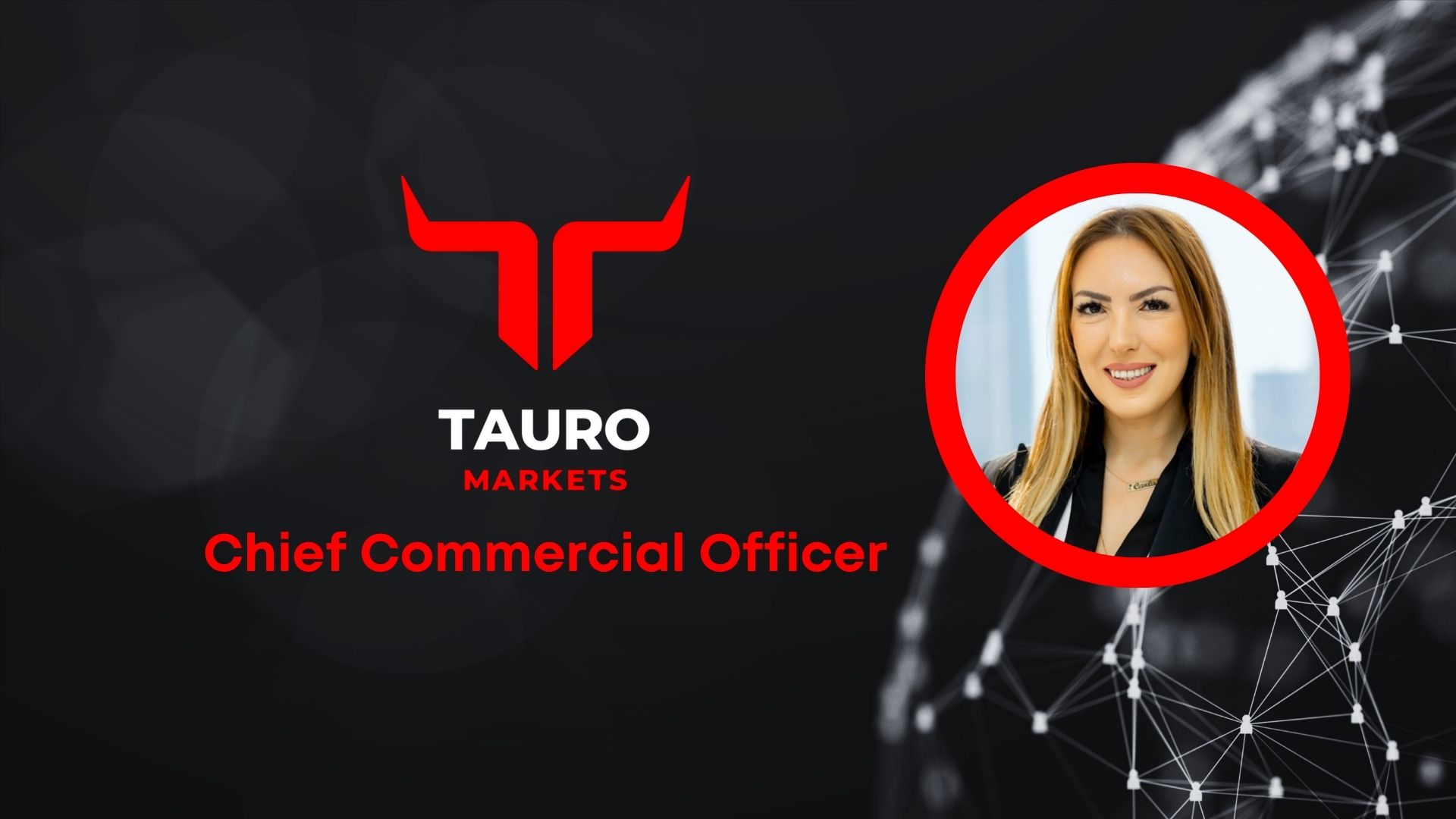 Carla Nemr Joins Tauro Markets as Chief Commercial Officer