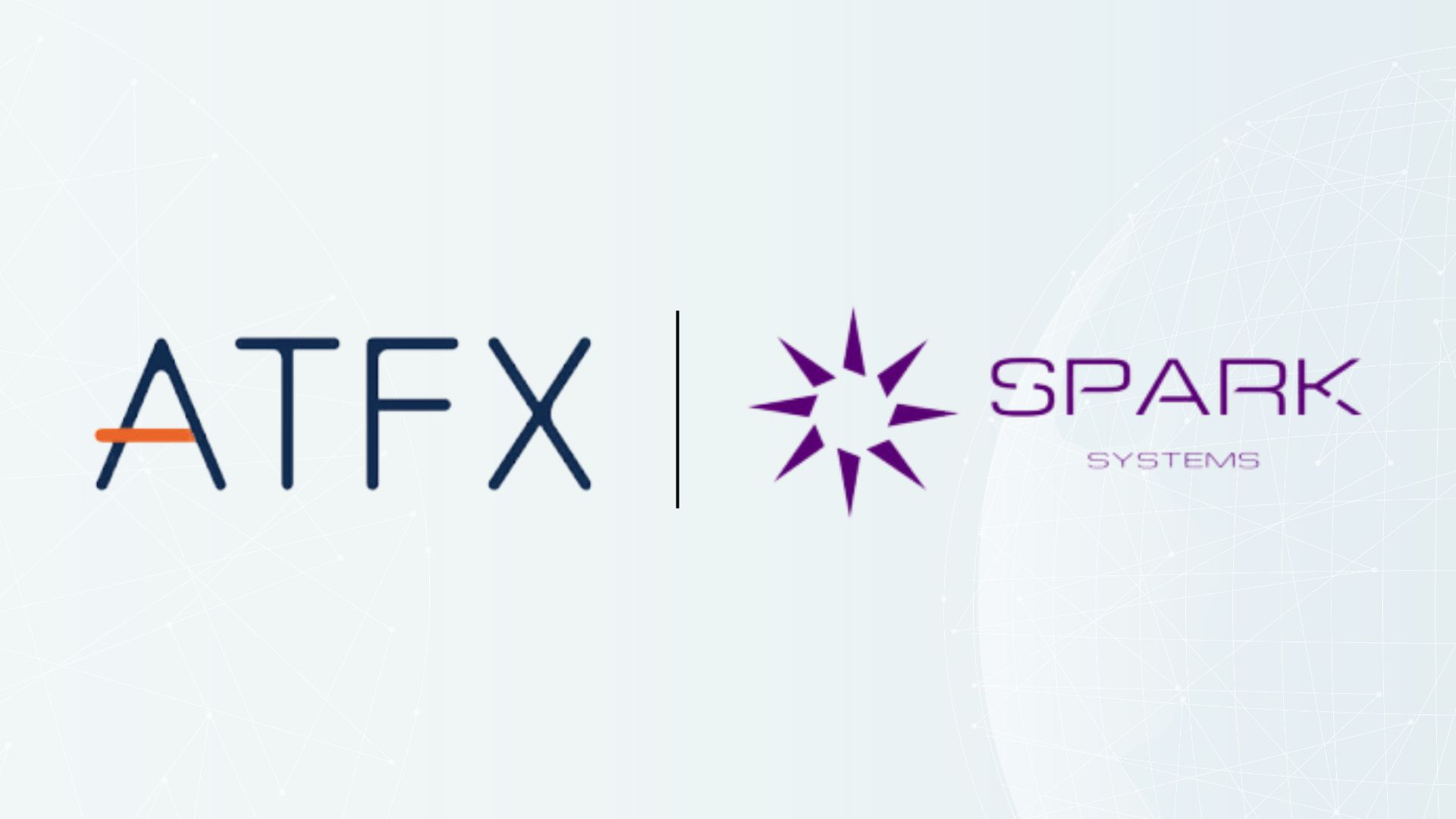 ATFX Expands Institutional Reach with Investment in Spark Systems