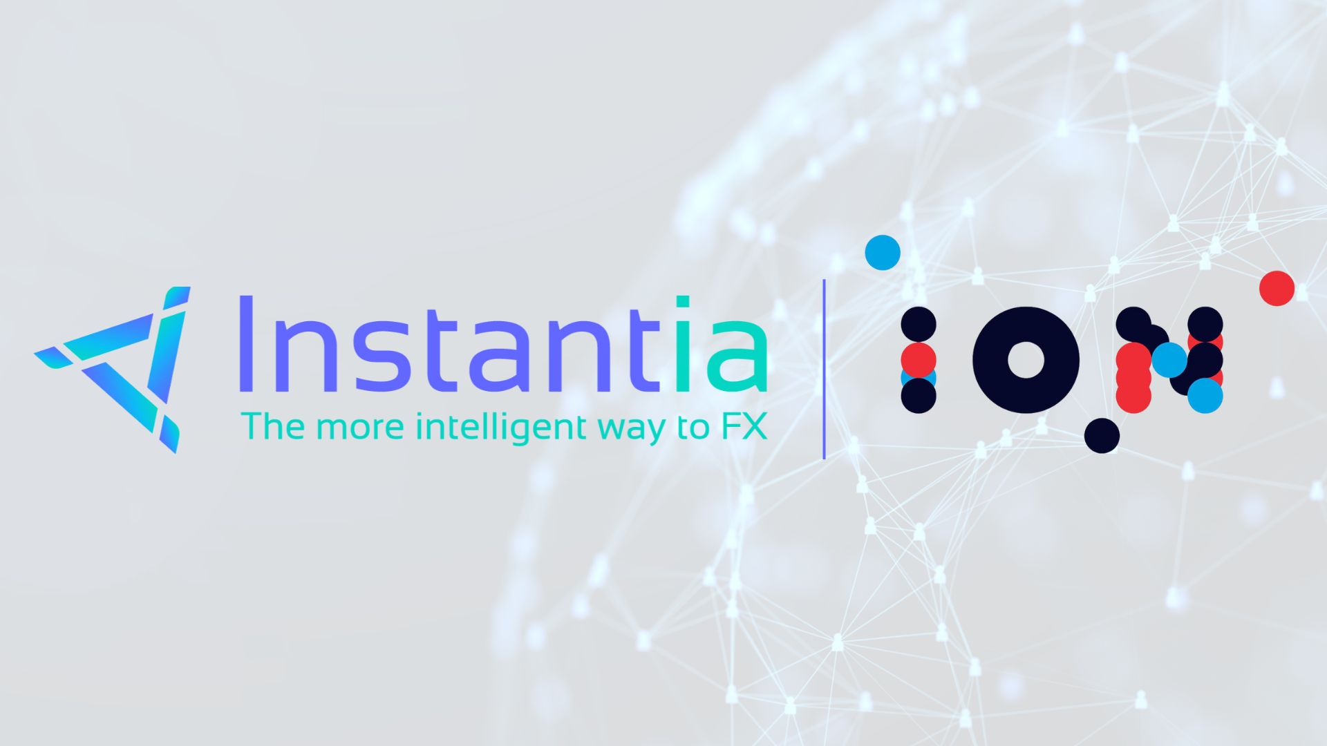 Instantia Partners with ION FX for a Seamless FX Trading