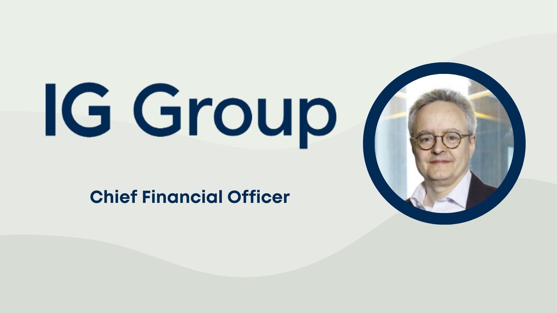 Clifford Abrahams Joins IG Group as CFO