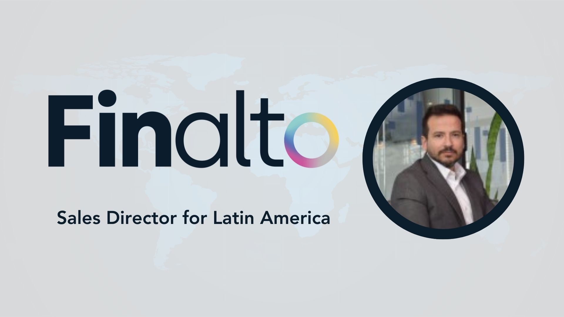 Luis dos Santos Joins Finalto as LATAM Sales Director
