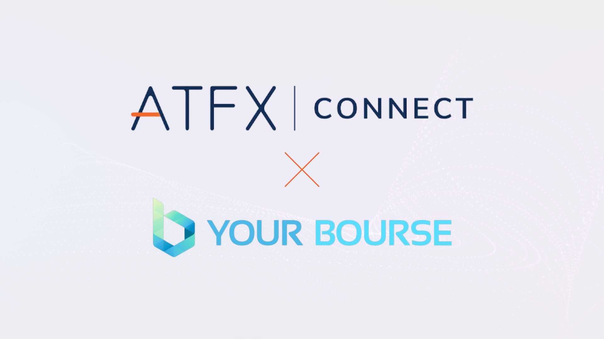 ATFX Connect Partners with Your Bourse for Advanced Liquidity Solutions