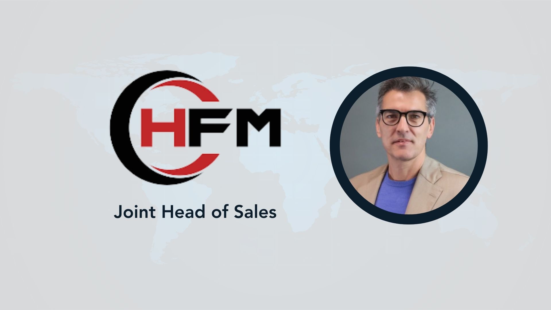 HFM Appoints Hayel Abu-Hamdan as Chief Commercial Officer