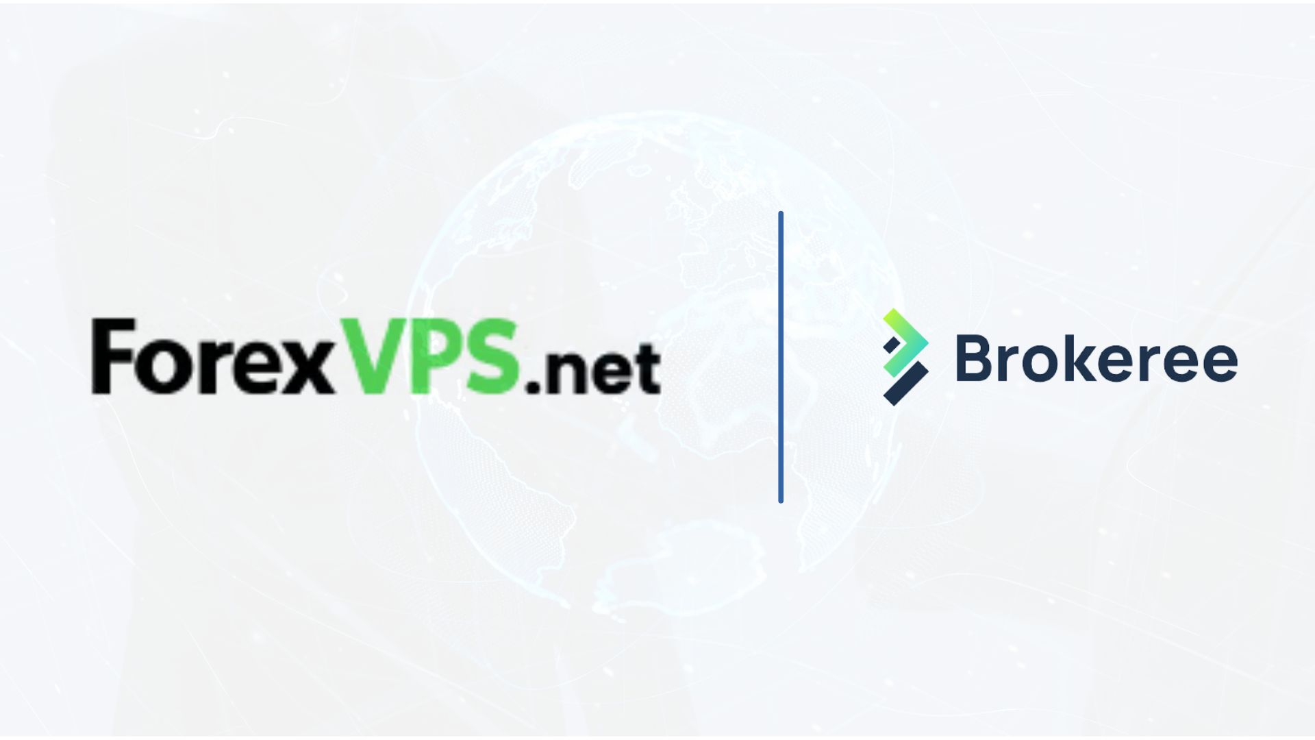 ForexVPS Boosts Brokeree Solutions’ Trading Systems