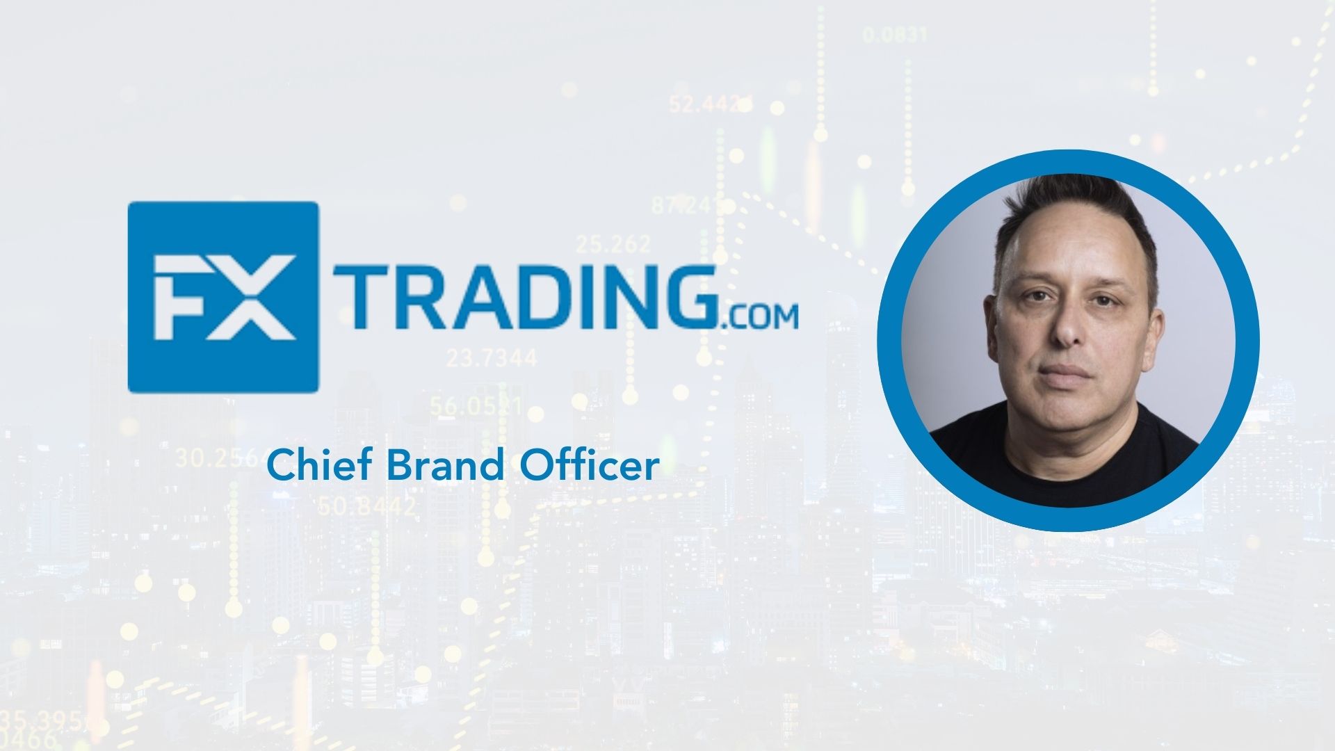 Pat Guerrera Joins FXTRADING.com as Chief Brand Officer