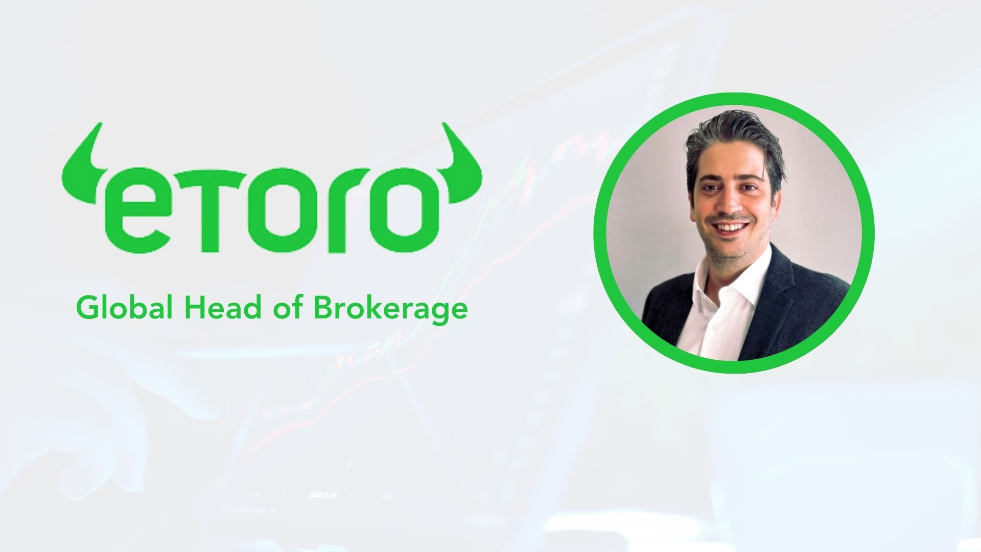 Pavlos Elpidorou Joins eToro as the Global Head of Brokerage