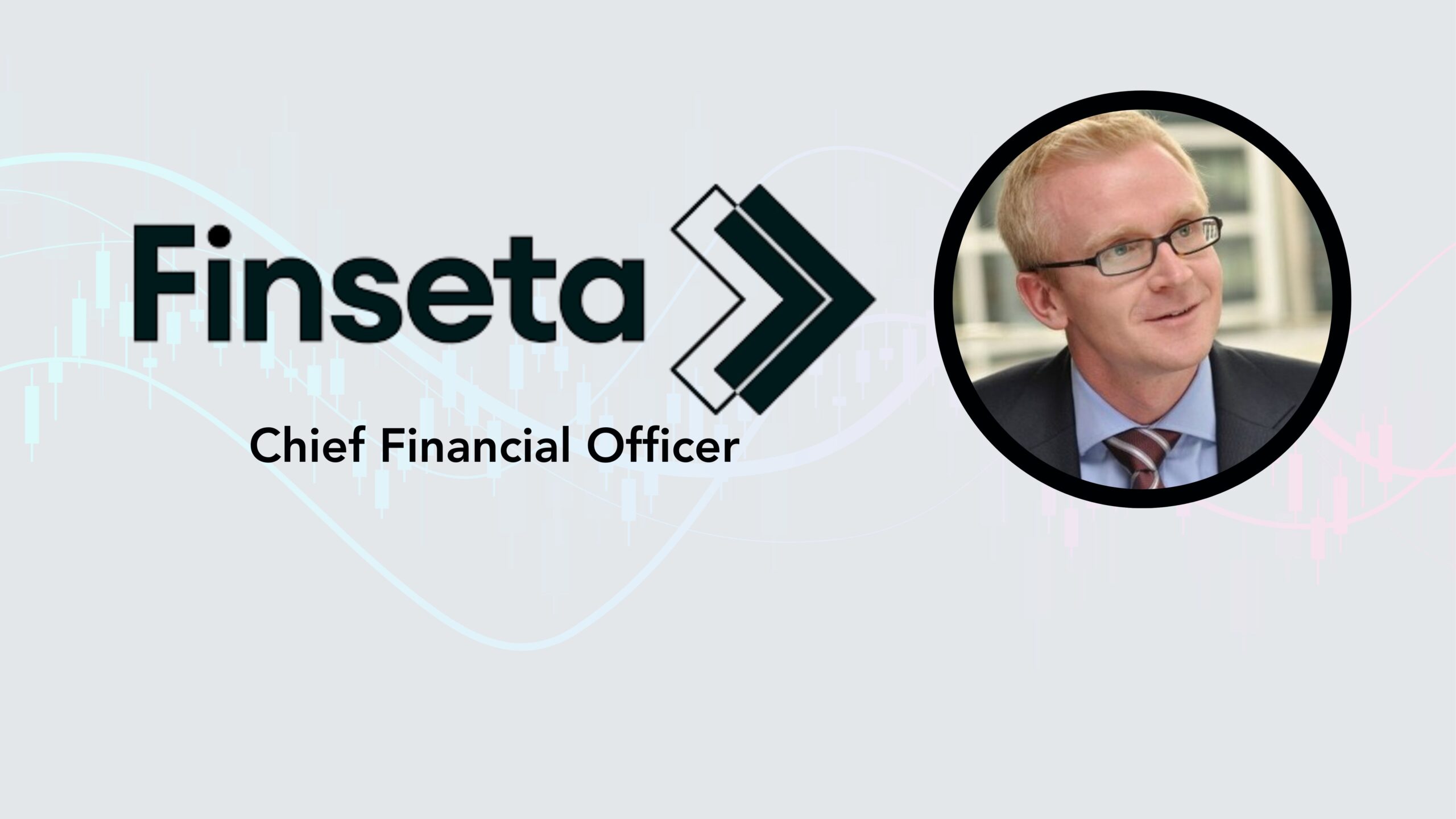 Andrew Richards Joins Finseta as a Chief Financial Officer